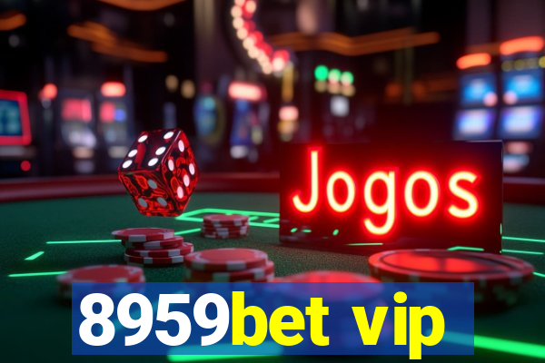 8959bet vip